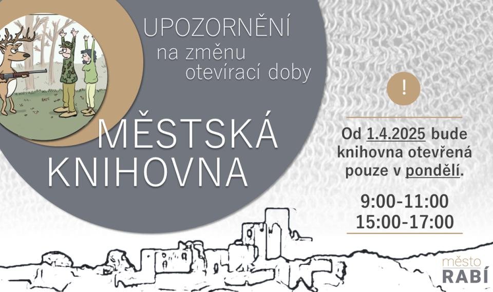 Aktualita Změna otevírací doby MK Rabí